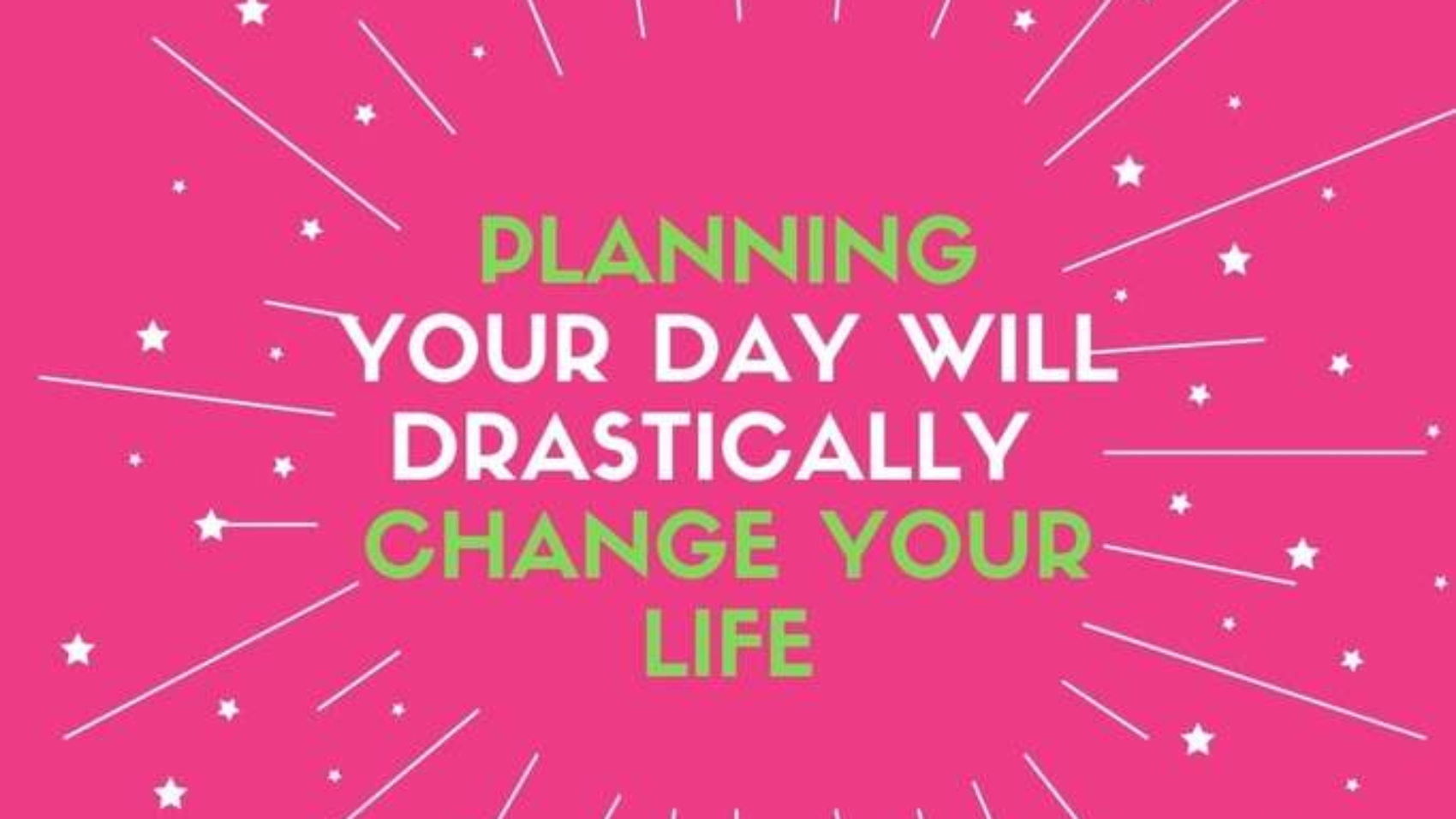 Plan Your Day the Night Before